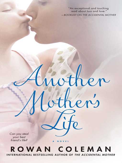Title details for Another Mother's Life by Rowan Coleman - Wait list